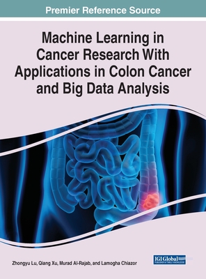 Machine Learning in Cancer Research With Applic... 1799873161 Book Cover