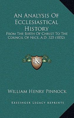 An Analysis Of Ecclesiastical History: From The... 1164768298 Book Cover