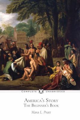 America's Story - The Beginner's Book: Volume I... 1649650906 Book Cover