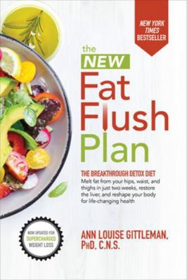 The New Fat Flush Plan 1259861139 Book Cover