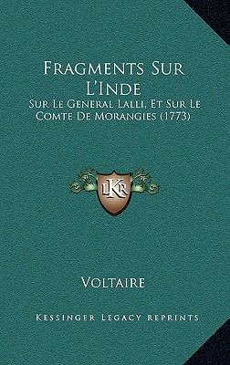 Fragments Sur L'Inde: Sur Le General Lalli, Et ... [French] 1166082202 Book Cover