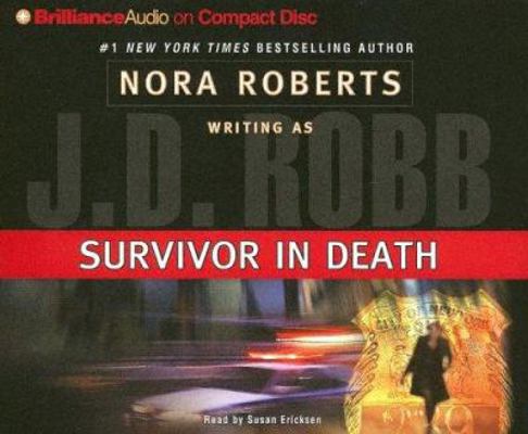 Survivor in Death 1596008040 Book Cover