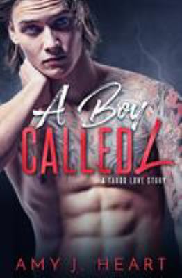 A Boy Called L: Damaged Souls Golden Hearts 0648339238 Book Cover