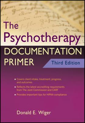 The Psychotherapy Documentation Primer 0470903961 Book Cover