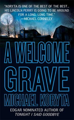 A Welcome Grave 0312947518 Book Cover