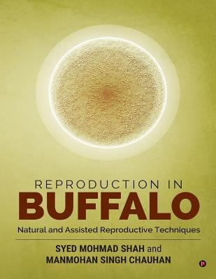 Reproduction in Buffalo: Natural and Assisted R... 1946556432 Book Cover