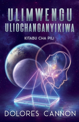 Ulimwengu uliochanganyikiwa, Kitabu cha Pili [Swahili] B0H4HX54ZG Book Cover