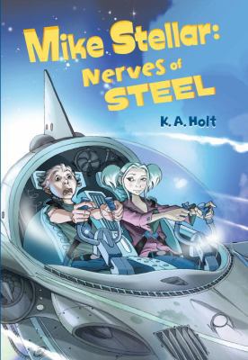 Mike Stellar: Nerves of Steel 0375845569 Book Cover
