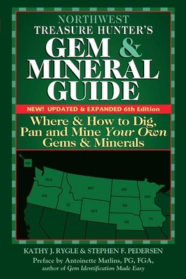 Northwest Treasure Hunter's Gem and Mineral Gui... 0990415287 Book Cover