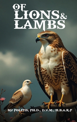 Of Lions and Lambs 1918002630 Book Cover
