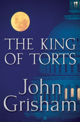 The King of Torts 0385508042 Book Cover