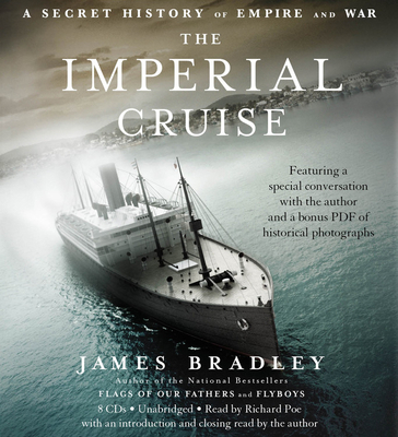The Imperial Cruise: A Secret History of Empire... 1600243959 Book Cover