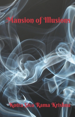 Mansion of Illusions B0BQLPHFBG Book Cover