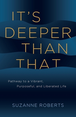It's Deeper Than That B0FR7RTKLT Book Cover