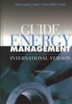 Guide to Energy Management, Fifth Edition, Inte... 1420061135 Book Cover