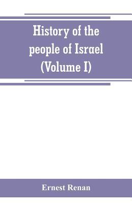 History of the people of Israel (Volume I) Till... 9389265711 Book Cover