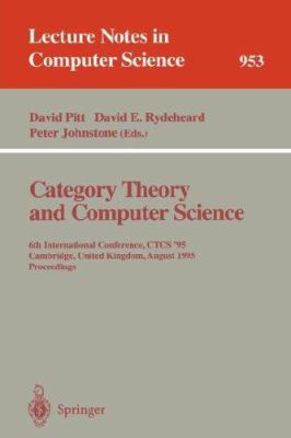 Category Theory and Computer Science: Mancheste... 354051662X Book Cover