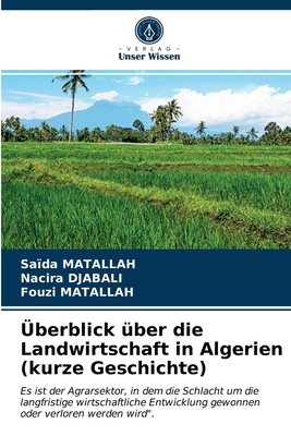 Überblick über die Landwirtschaft in Algerien (... [German] 6203624500 Book Cover