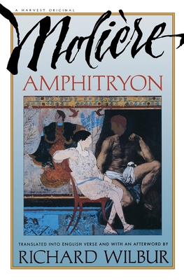 Amphitryon, by Molière 0156002116 Book Cover