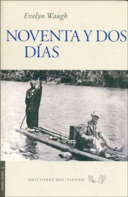 Noventa y DOS Dias [Spanish] 8493300187 Book Cover