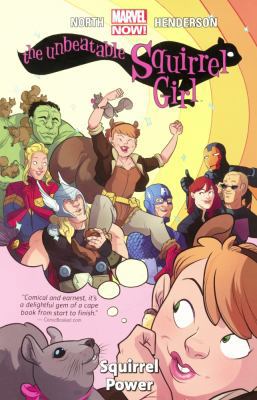 The Unbeatable Squirrel Girl 1: Squirrel Power 0606399984 Book Cover