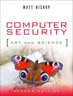 Computer Security: Art and Science 0321712331 Book Cover