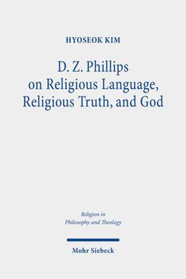 D. Z. Phillips on Religious Language, Religious... 3161610407 Book Cover