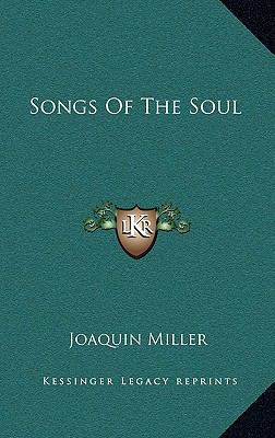 Songs of the Soul 1163836745 Book Cover
