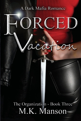 Forced Vacation B0G6YLBSFS Book Cover