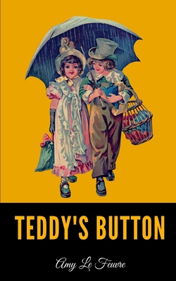 Teddy's Button B08L3Q6C44 Book Cover