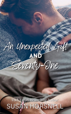An Unexpected Gift and Seventy-One B0F6X4L63R Book Cover