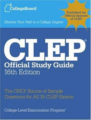 CLEP Official Study Guide, 16th Ed.: All-New 16... 0874477093 Book Cover