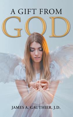 A Gift from God 1949338053 Book Cover