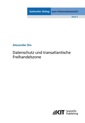 Datenschutz und transatlantische Freihandelszone [German] 3731500868 Book Cover