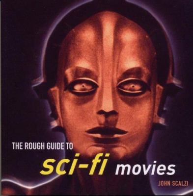 The Rough Guide to Sci-Fi Movies 1 1843535203 Book Cover