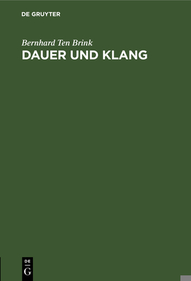 Dauer Und Klang: Ein Beitrag Zur Geschichte Der... [German] 3111108139 Book Cover