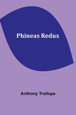 Phineas Redux 9357396772 Book Cover