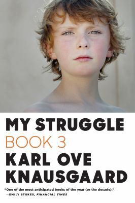 My Struggle, Book 3 0374534160 Book Cover