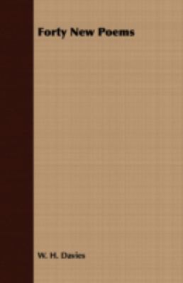 Forty New Poems 1408664607 Book Cover