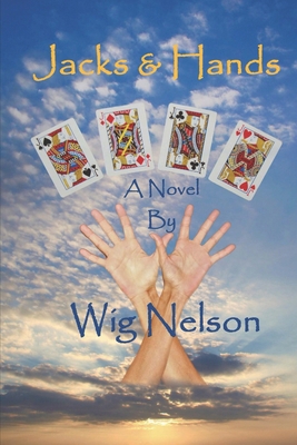 Jacks & Hands 0983314438 Book Cover