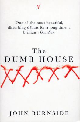 The Dumb House 0099546523 Book Cover