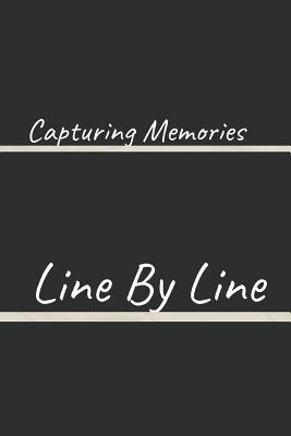 Capturing Memories: Line by Line 1099636868 Book Cover