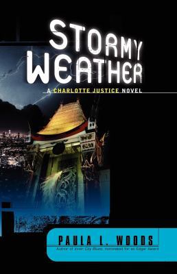 Stormy Weather: A Charlotte Justice Novel 0393338363 Book Cover