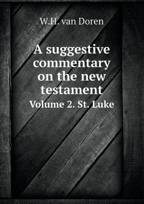 A Suggestive Commentary on the New Testament Vo... 5518674368 Book Cover