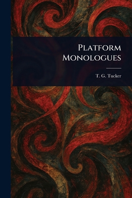 Platform Monologues 1022997556 Book Cover