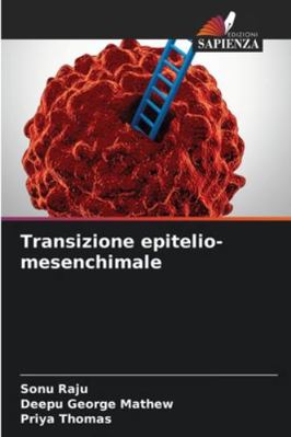 Transizione epitelio-mesenchimale [Italian] 6209357547 Book Cover
