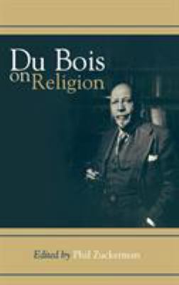 Du Bois on Religion 0742504204 Book Cover