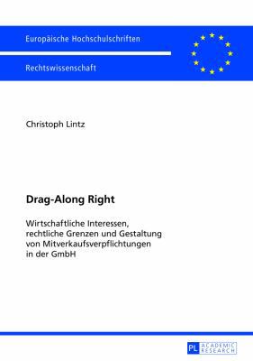 Drag-Along Right: Wirtschaftliche Interessen, r... [German] 3631643039 Book Cover