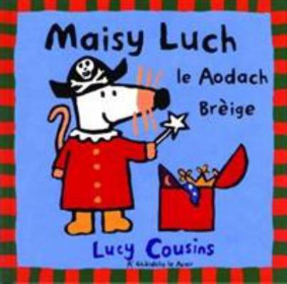 Maisy Luch: Le Aodach-breige (Scots Gaelic Edit... 0861527658 Book Cover