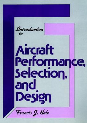 Introduction to Aircraft Performance, Selection... B000LN7JXC Book Cover